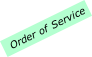 Order of Service
