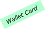 Wallet Card
